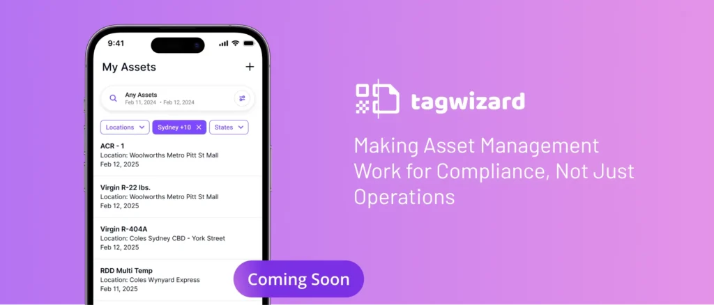 Tag Wizard - Refrigerant Asset Tagging App - Making Asset Management  Work for Compliance, Not Just Operations